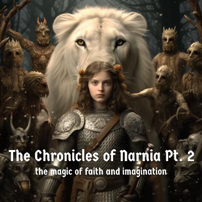 The Chronicles of Narnia Pt. 2 | The Magic of Faith and Imagination | Sweet Sleep Story