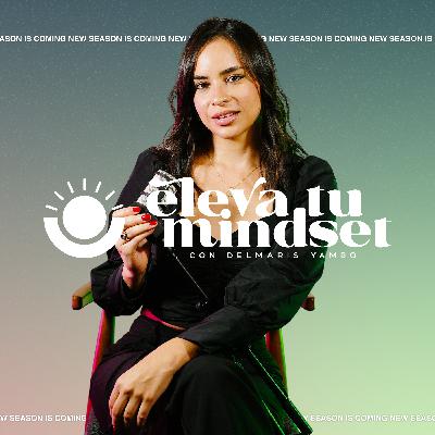 Ep. 42 | Dime quién eres por tus acciones