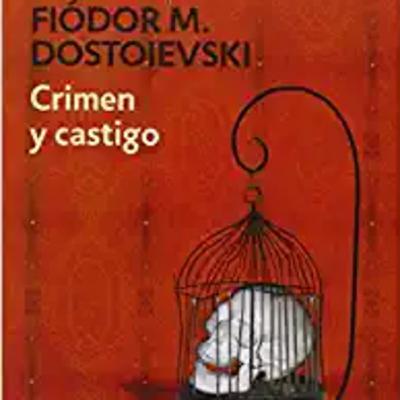 Crimen y castigo de Fiódor M. Dostoievski (Epilogo 02)