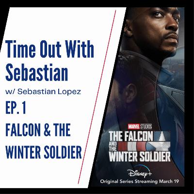 Episodio #1: Falcon & The Winter Soldier Episodio #1: Falcon & The Winter Soldier