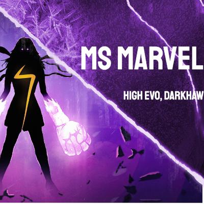 MARVEL SNAP : MISS MARVEL : COMMENT L'UTILISER ? COMBO CONTINU, DARKHAWK, HIGH EVO ET HAZMAT ?!