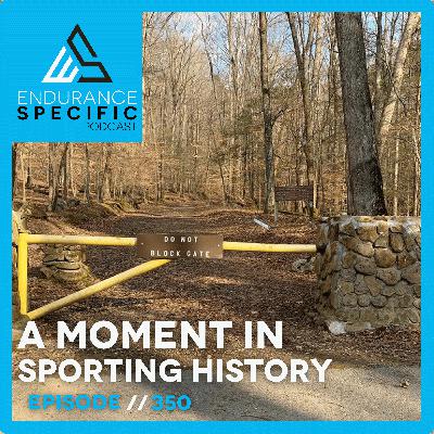ESP 350 - A Moment in Sporting History