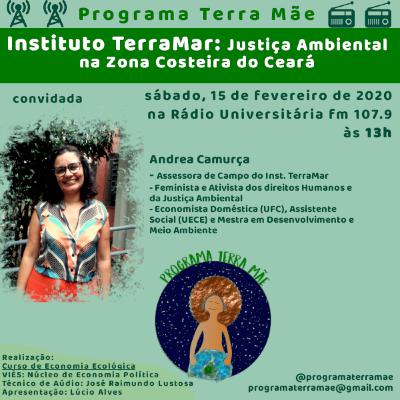 Instituto TerraMar: Justiça Ambiental na Zona Costeira do Ceará Instituto TerraMar: Justiça Ambiental na Zona Costeira do Ceará