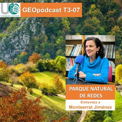 Geopodcast 3x07. Parque natural de Redes
