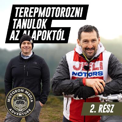Terepmotorozni tanulok az alapoktól - 2. rész