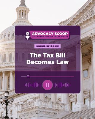 Bonus Episode! The Tax Bill Becomes Law