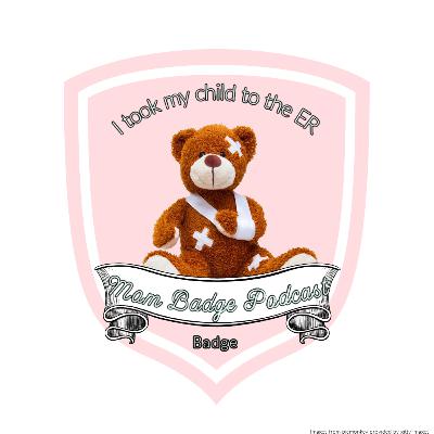 I took my child to the ER Badge