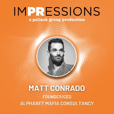 The Intersection of PR and LGBTQ+ Advocacy: Navigating DEI in a Shifting Landscape with Matt Conrado | Season 3 Episode 6