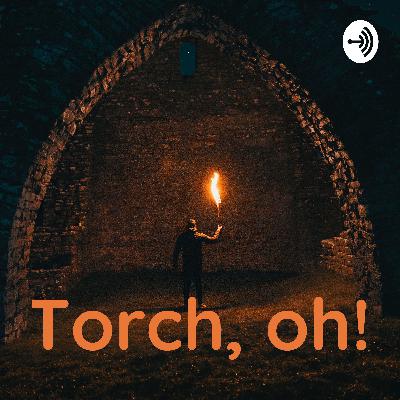 Torch, oh! Ep #6: Sasi Ikut Misa??? Torch, oh! Ep #6: Sasi Ikut Misa???