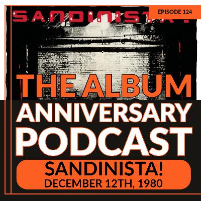 Episode 124 - Sandinista!