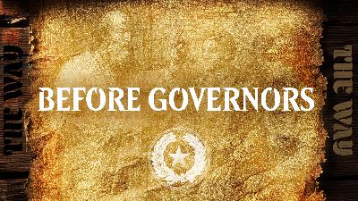 Before Governors