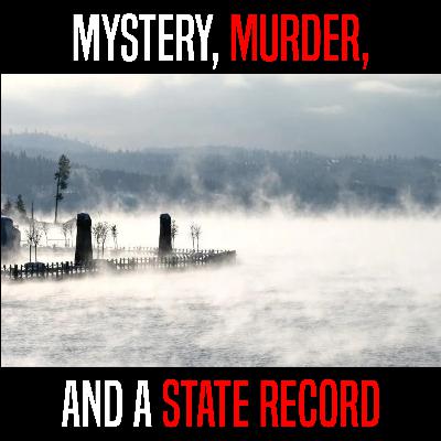 Mystery, Murder, and a State Record