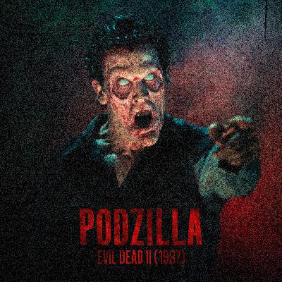 Evil Dead II (1987)