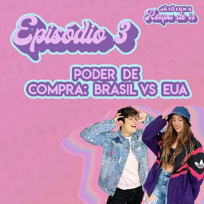 Poder de compra: BRASIL vs EUA feat. Babi Huffman Poder de compra: BRASIL vs EUA feat. Babi Huffman