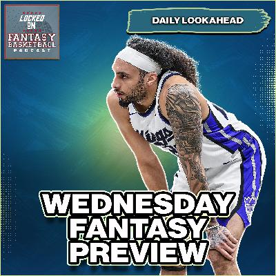 Wednesday NBA Fantasy Basketball Waiver Wire Streaming