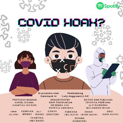 KELOMPOK 4- TRAILER DRAMA RADIO - COVID HOAX KELOMPOK 4- TRAILER DRAMA RADIO - COVID HOAX