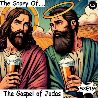 S3 E19: The Gospel of Judas