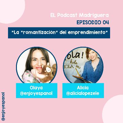 La "romantización" del emprendimiento La "romantización" del emprendimiento