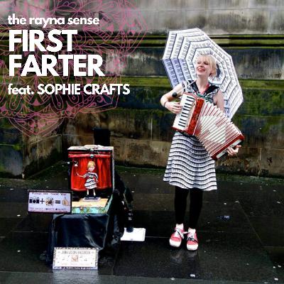 First Farter (feat. Sophie Crafts)