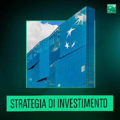 gennaio 2026 - Strategia di Investimento di BNL BNP Paribas