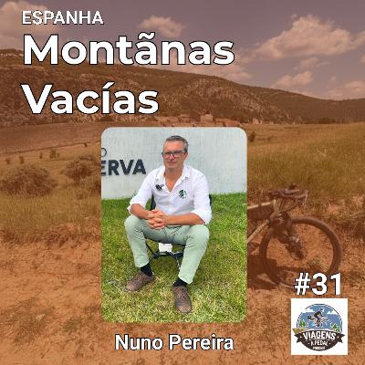 #31 | ESPANHA | Montañas Vacías | Nuno Pereira — A rota de bikepacking mais solitária da Europa #31 | ESPANHA | Montañas Vacías | Nuno Pereira — A rota de bikepacking mais solitária da Europa