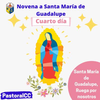 Día 4. Novenario a Santa María de Guadalupe 2021.