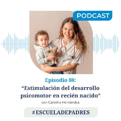 #EscuelaDePadres || 'Estimulación del desarrollo psicomotor en recién nacido' con Carolina Hernández #EscuelaDePadres || 'Estimulación del desarrollo psicomotor en recién nacido' con Carolina Hernández