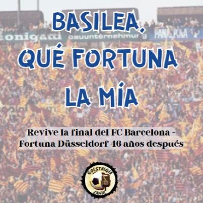 Cap.97: Basilea, qué Fortuna la mía, con Frederic Porta, Culé de Chamberí y Óscar Fernández (Final Recopa '79 Barcelona)