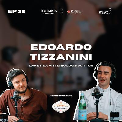 "PUNTO IN ALTO PER RAGGIUNGERE DEI GRANDI OBIETTIVI" - EDOARDO TIZZANINI - Foodminds SS3 / EP.32