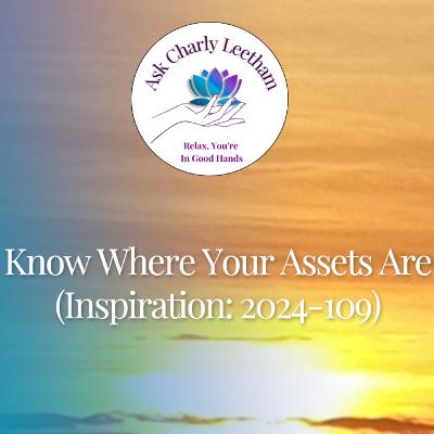 Know Where Your Assets Are (2024/109) Know Where Your Assets Are (2024/109)