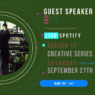 Thơ ca, Hà Nội, cô độc, tự thân | Nam Thi - Poet | Guest Speaker #120 - Episode 188