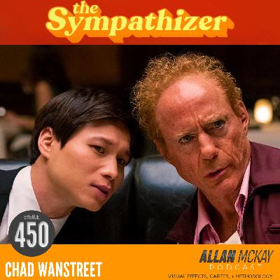 450 - The Sympathizer - Chad Wanstreet - VFX Supervisor 450 - The Sympathizer - Chad Wanstreet - VFX Supervisor