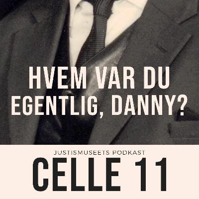 Tyskerjentene - Ep 2 (S2) Hvem var du egentlig, Danny?