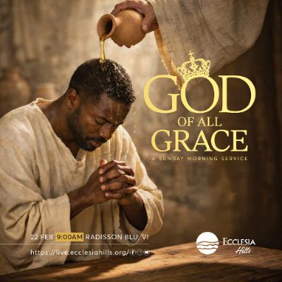 God of all Grace | Pastor Fred Unachukwu God of all Grace | Pastor Fred Unachukwu