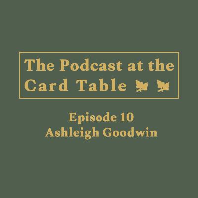 Episode 10 - Ashleigh Goodwin
