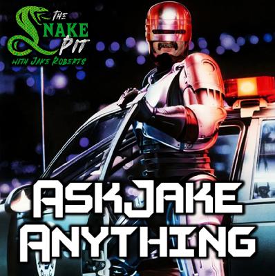 The Snake Pit Ep. 147: Ask Jake Anything 35 The Snake Pit Ep. 147: Ask Jake Anything 35