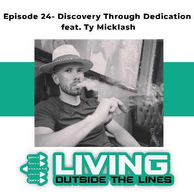 #24- Discovery Through Dedication- Ty Micklash on how to find work that lets you explore the world #24- Discovery Through Dedication- Ty Micklash on how to find work that lets you explore the world