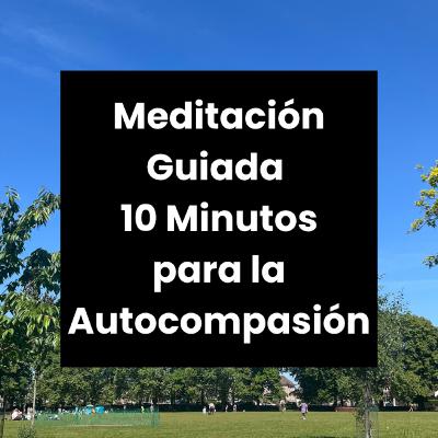 Meditación Guiada para Momentos de Ansiedad Intensa | 10 Minutos Meditación Guiada para Momentos de Ansiedad Intensa | 10 Minutos