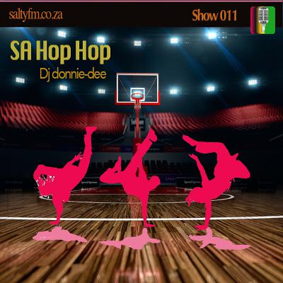 SA Hip Hop 011 | saltyfm.co.za | Dj Donnie-dee