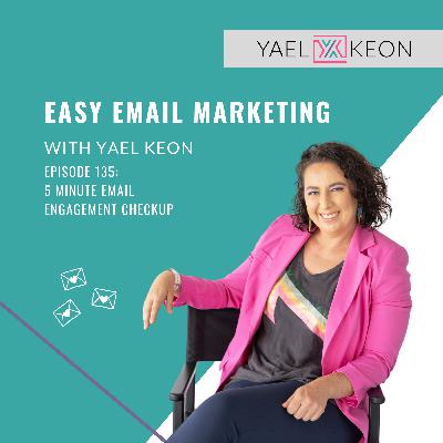 5 Minute Email Engagement Checkup 5 Minute Email Engagement Checkup