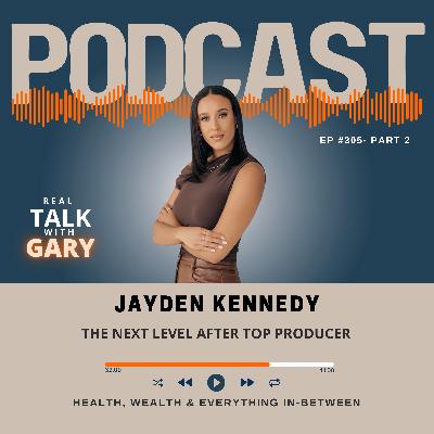 The Next Level After Top Producer - Jayden Kennedy