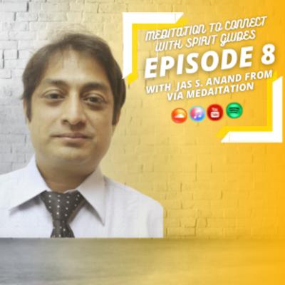 🎙meditation to connect with spirit guides | with Jas Singh Anand from Via Meditation 🎙meditation to connect with spirit guides | with Jas Singh Anand from Via Meditation