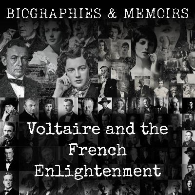 01 - Voltaire and the French Enlightenment by Will Durant
