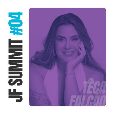 #04 - Têca Falcão: como crescer sua empresa com as redes sociais