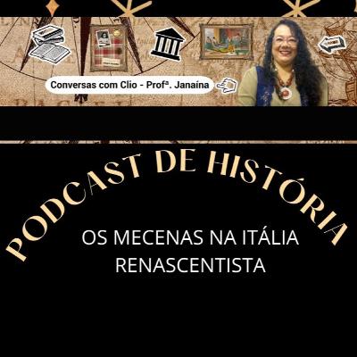 Os Mecenas na Itália Renascentista