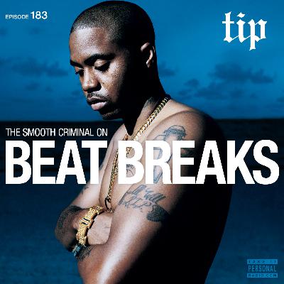 Take It Personal (Ep 183: The Smooth Criminal on Beat Breaks) Take It Personal (Ep 183: The Smooth Criminal on Beat Breaks)