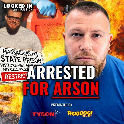 I Tried to Burn Down Her Ex’s House — It Sent Me to Prison | Troy Maloney