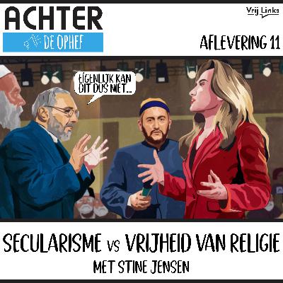 Secularisme vs. Vrijheid van Religie met Stine Jensen