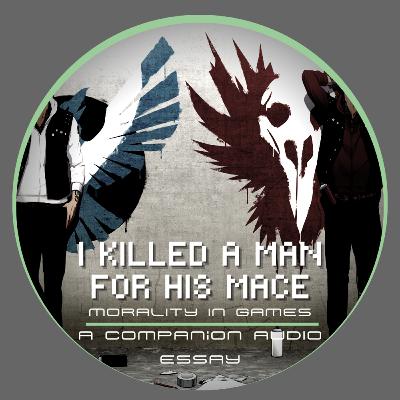 AROUND THE ARCADE CABINET - I Killed A Man For His Mace | Audio Essay