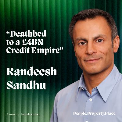 Randeesh Sandhu, Co-Founder and CEO – From the Brink of Death to £4BN in Private Credit